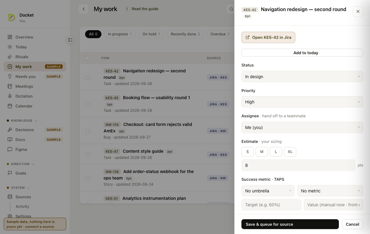 My work with a sample item open in the drawer: status, priority, assignee and estimate, and Save & queue for source at the bottom.
